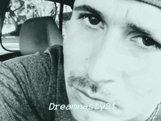 Dreamnasty21