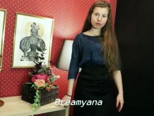Dreamyana