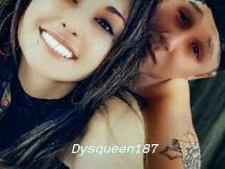 Dysqueen187