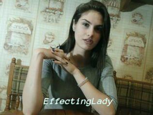 EffectingLady
