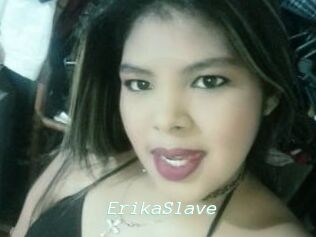 ErikaSlave