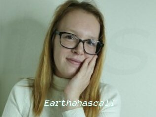 Earthahascall
