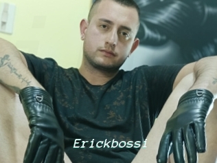 Erickbossi