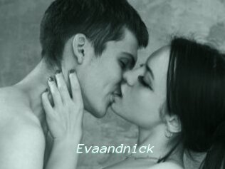 Evaandnick