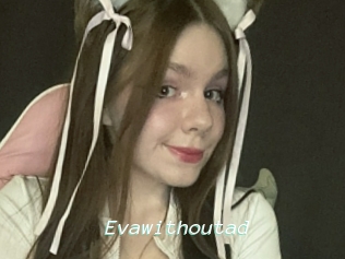 Evawithoutad