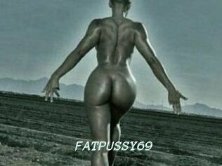 FATPUSSY69