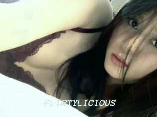 FLIRTYLICIOUS