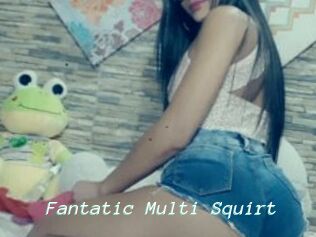 Fantatic_Multi_Squirt