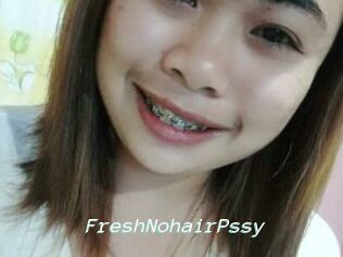 FreshNohairPssy