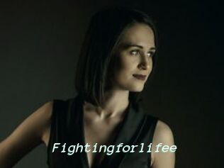 Fightingforlifee