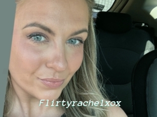 Flirtyrachelxox
