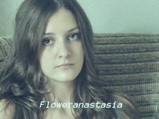 Floweranastasia