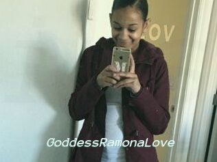 GoddessRamonaLove
