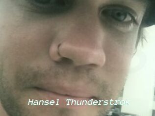 Hansel_Thunderstrok