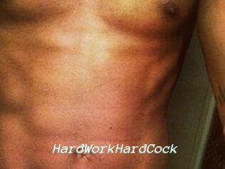 HardWorkHardCock