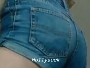 Hollysuck