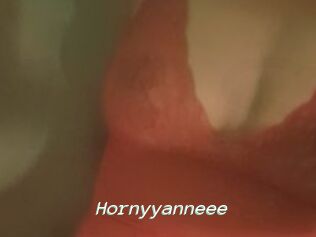 Hornyyanneee