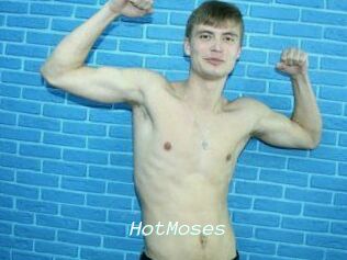 HotMoses