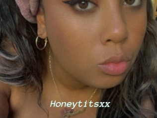 Honeytitsxx