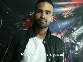 Hotcoredirtycum