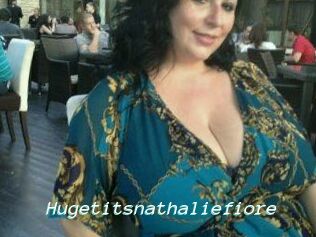 Hugetitsnathaliefiore