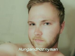 Hungandhornyman