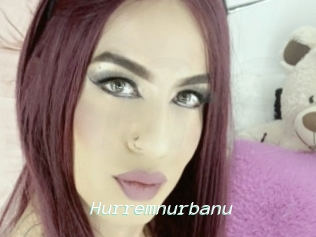 Hurremnurbanu