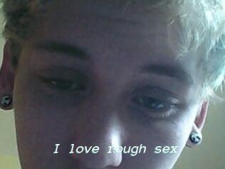 I_love_rough_sex