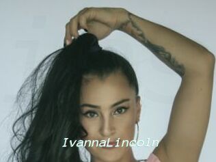 IvannaLincoln