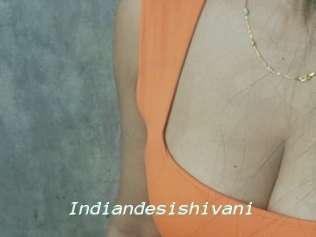 Indiandesishivani