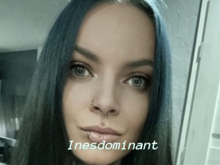 Inesdominant