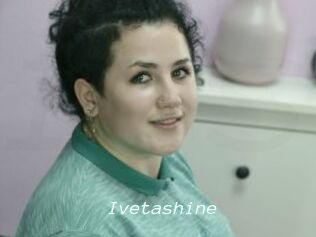 Ivetashine