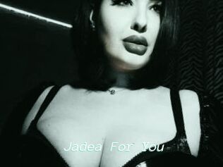 Jadea_For_You