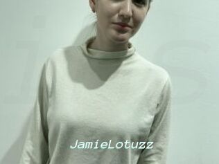 JamieLotuzz