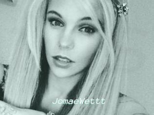 JomaeWettt