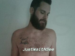 JustWaitNSee