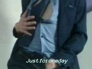 Justforoneday