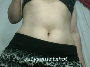 Julysquirtxhot
