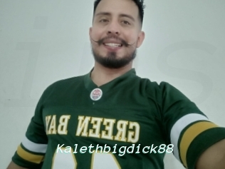 Kalethbigdick88