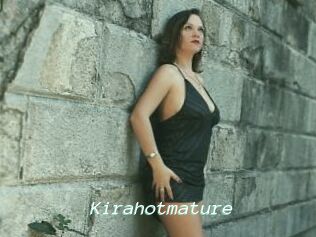 Kirahotmature