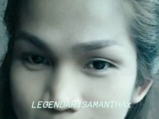LEGENDARYSAMANTHAx