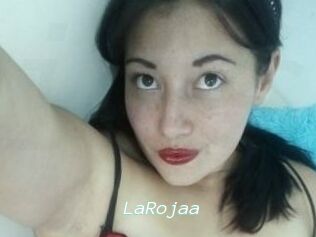 LaRojaa