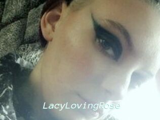 LacyLovingRose