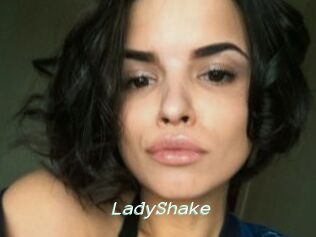 LadyShake