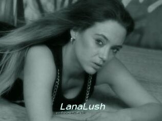 LanaLush