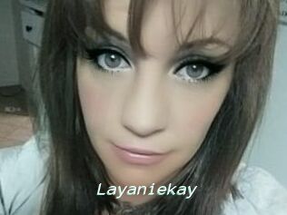 Layaniekay