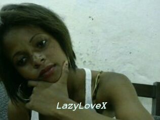LazyLoveX