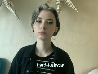 LeilaWow
