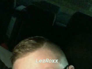 LezRoxx