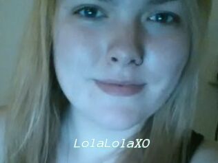 LolaLolaXO